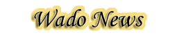 Wado News